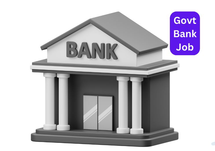 Govt Bank Job