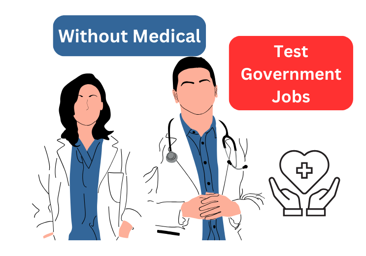 without medical test government jobs list